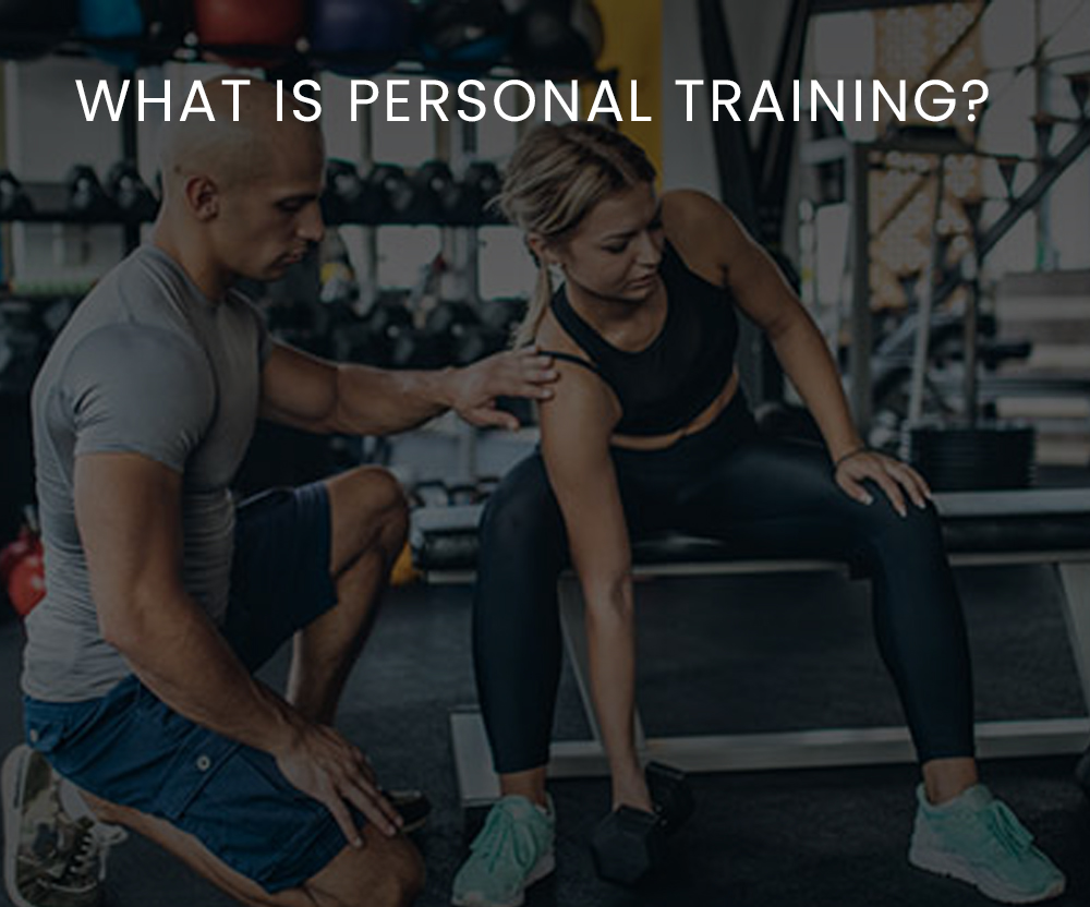 What is personal training